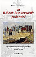 Die U-Boot-Bunkerwerft „Valentin”